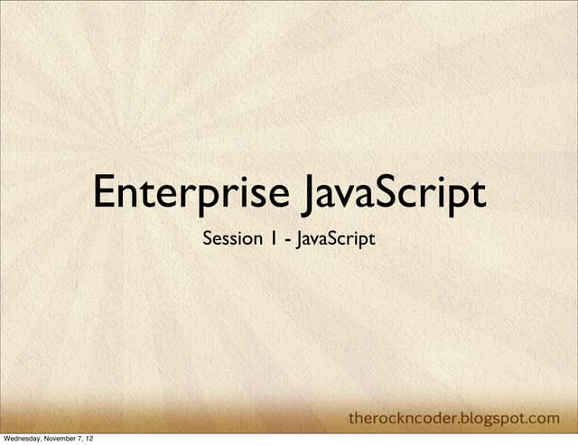 Enterprise javascriptsession1