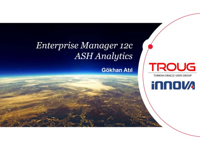 Enterprise Manager 12c ASH Analytics