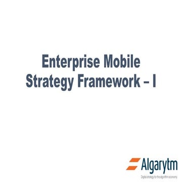 Enterprise mobile strategy framework- I