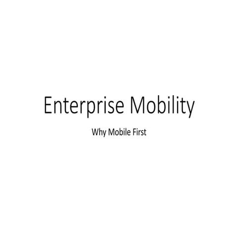 Enterprise mobility