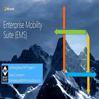 Enterprise Mobility Suite- Introduc...