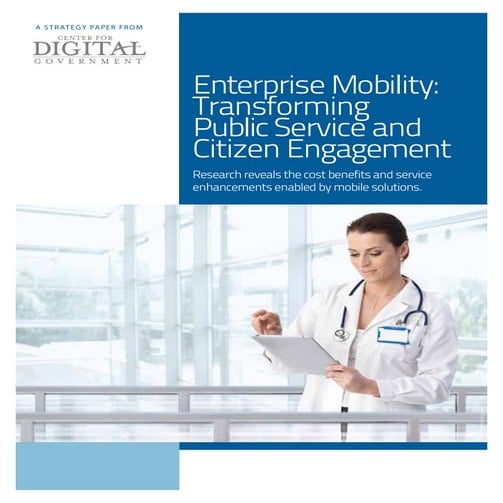 Enterprise Mobility Transforming Public Service and Citizen Engagement
