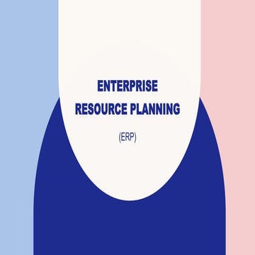 Enterprise resource planning and many things about it