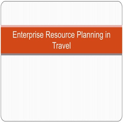 Enterprise resource planning in travel