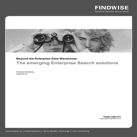 Enterprise Search White Paper: Beyond the Enterprise Data Warehouse - The Eme...