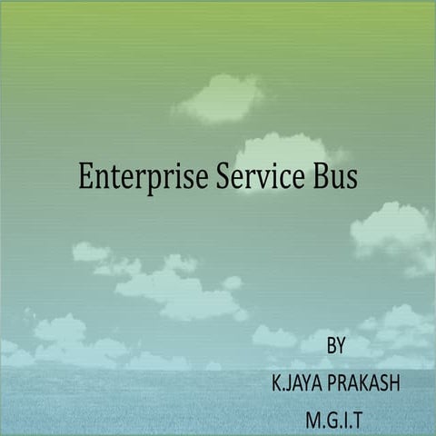 Enterprise service bus(esb)