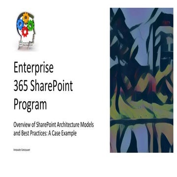 Enterprise SharePoint Program - Architecture Models - (Innovate Vancouver) - ...