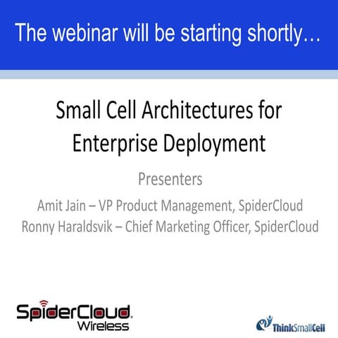 Enterprise small cell architecture webinar