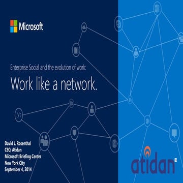 Enterprise Social From Microsoft - Presented by Atidan