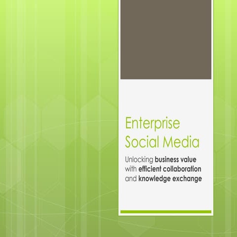 Enterprise Social Media