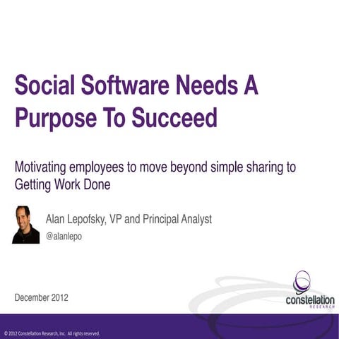 Enterprise Social Software Needs A Purpose