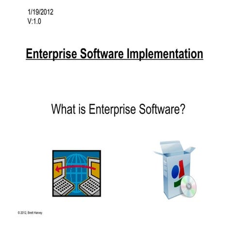 Enterprise Software Implementation