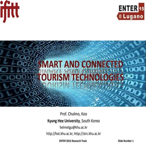 Smart and Connected Tourism Technologies
