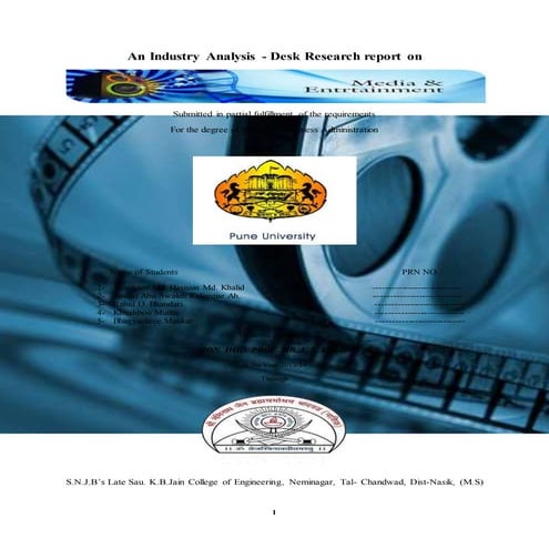 Entertainment and media industry