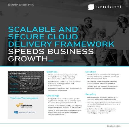 Entertainment case study - Scalable and secure cloud delivery framework speed...