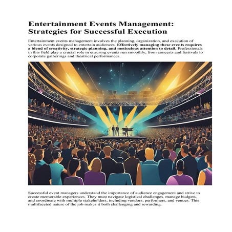 Entertainment Events Management: Strategies for Successful Execution
