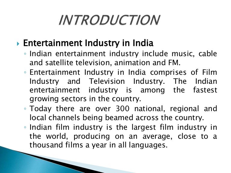 Entertainment industry in india
