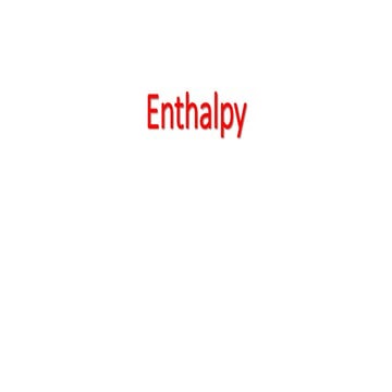 Enthalpy