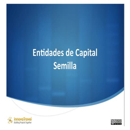 Entidades de capital semilla en turismo