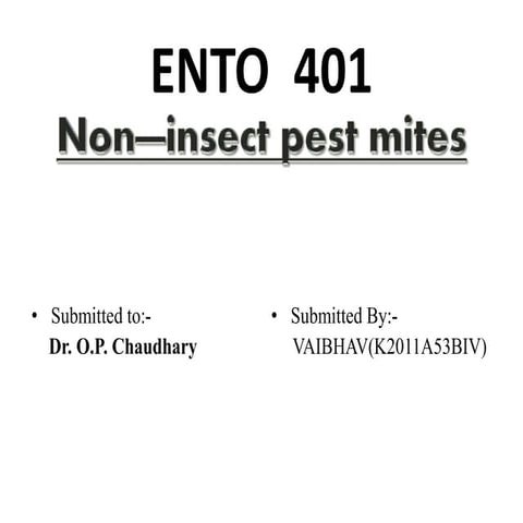 Ento 402 (storage pest)non insect pest mites