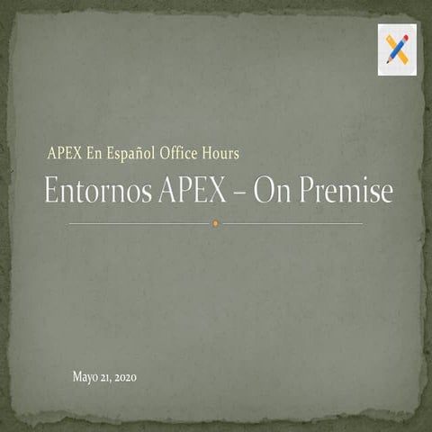 Entornos apex onpremise