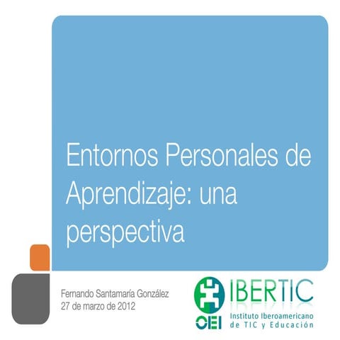 Entornos personales de aprendizaje una perspectiva_focalización