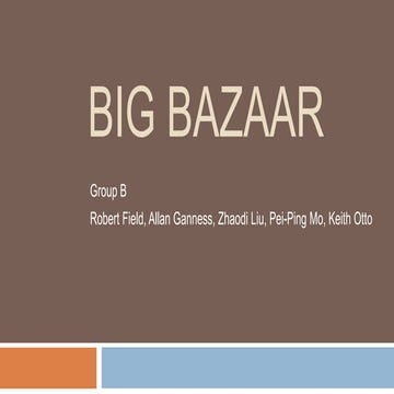 Business Model Innovation Big Bazaar Case Final Presentation 