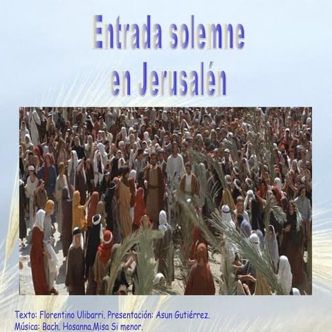 Entrada a Xerusalén