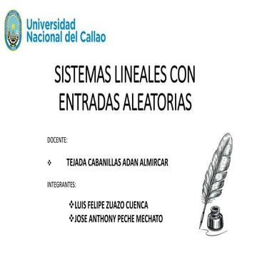 ENTRADAS ALEATORIAS A SISTEMAS LINEALES.pptx