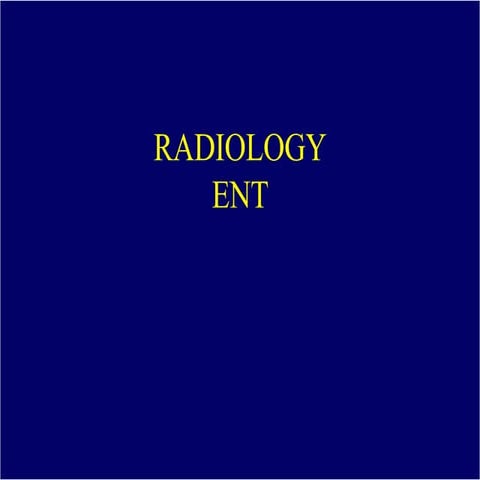 Ent radiology 