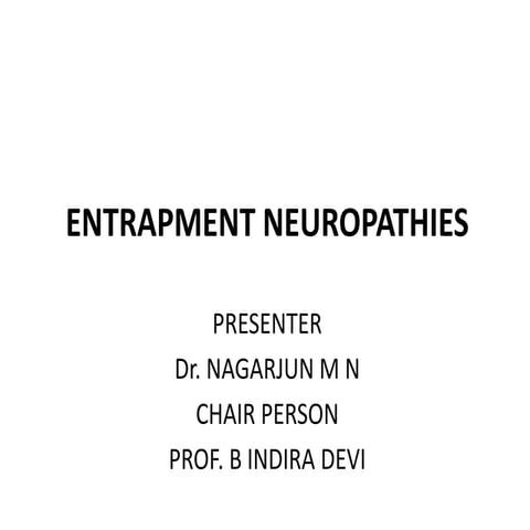 Entrapment neuropathies 28.2.12