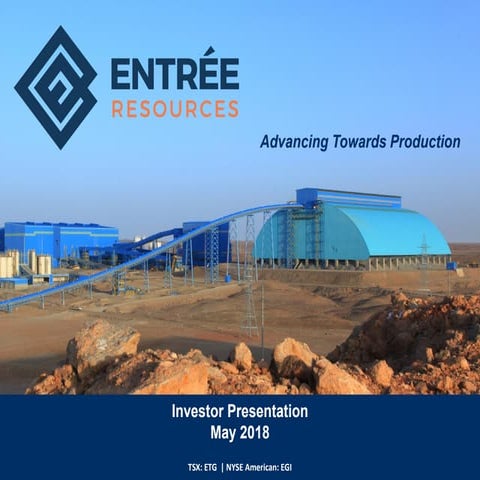 Entree Resources Corporate Presentation - May 2018