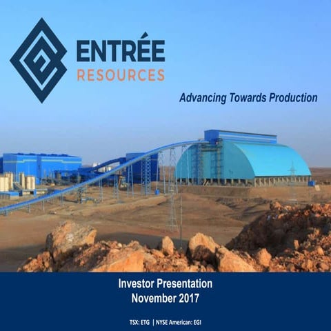 Entree Resources Corporate Presentation - Nov 2017