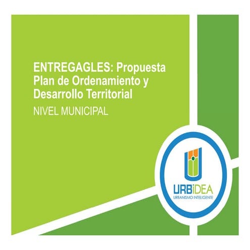 Entregables por sistema Planes de Ordenamiento y Desarrollo Territorial 