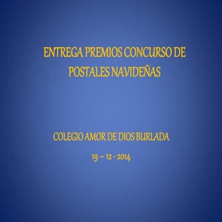 PREMIOS CONCURSO POSTALES AMOR DE D...