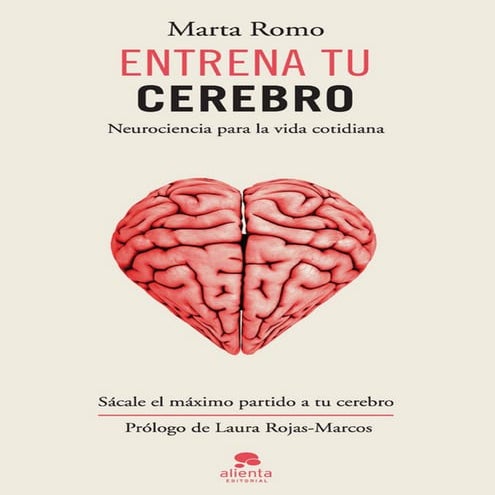 Entrena tu cerebro   marta romo