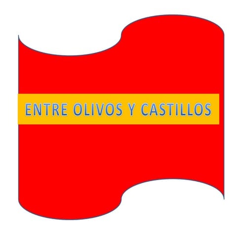 Entre Olivos Y Castillos