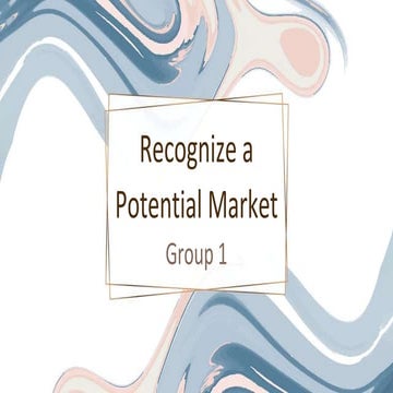 Recognize a potential market ppt module 2