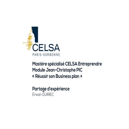 Mastère spécialisé CELSA Entreprendre - Partage d'expérience