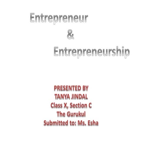 Entrepreneur and entrepreneurship