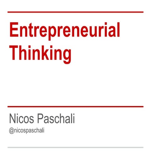 Entrepreneurial thinking