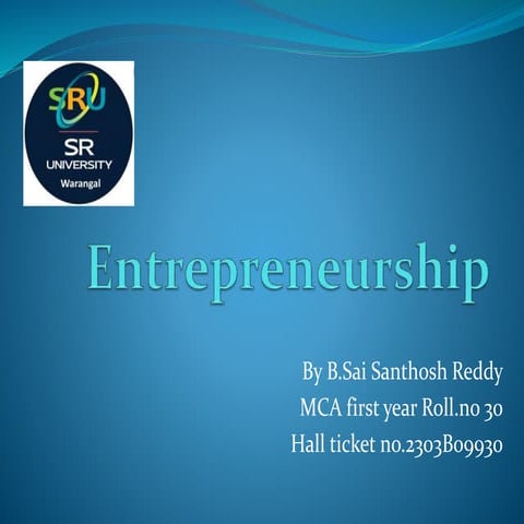 Entrepreneureship256373882526382828.pptx