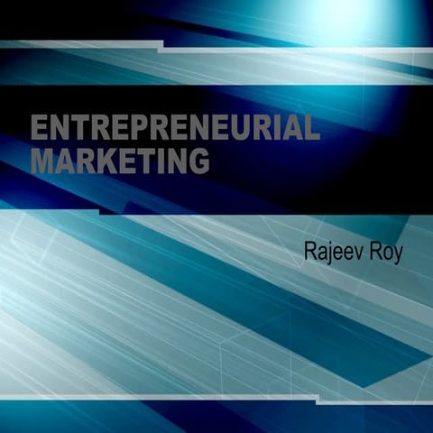 Entrepreneurial Marketing