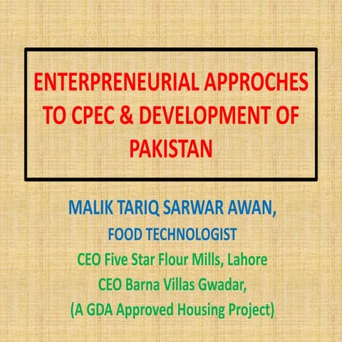 CHINA PAKISTAN ECONOMIC CORRIDOR & DEVELOPMENT OF PAKISTAN