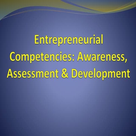 Entrepreneurial competencies, By Dr. Parul Chotalia