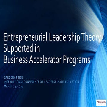 Entrepreneurial leadership thoery supported in business accelerator programs