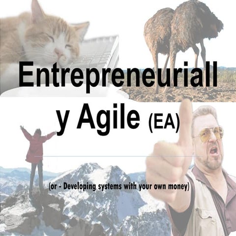 Entrepreneurially Agile