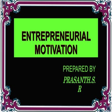 Entrepreneurial motivation