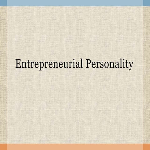 Entrepreneurial Personality.. fia.pptx