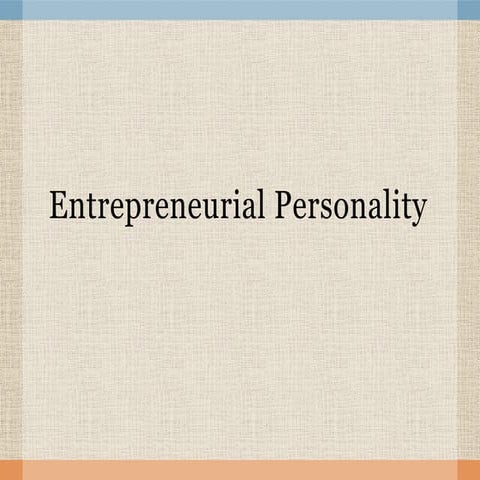 entrepreneurial  personality in the  system